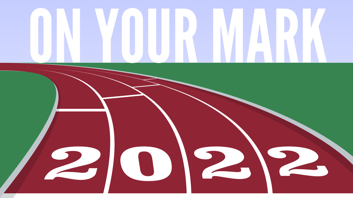 Illustration of a running track with the numbers "2022" written across the lanes and the words "On Your Mark" appearing above the track