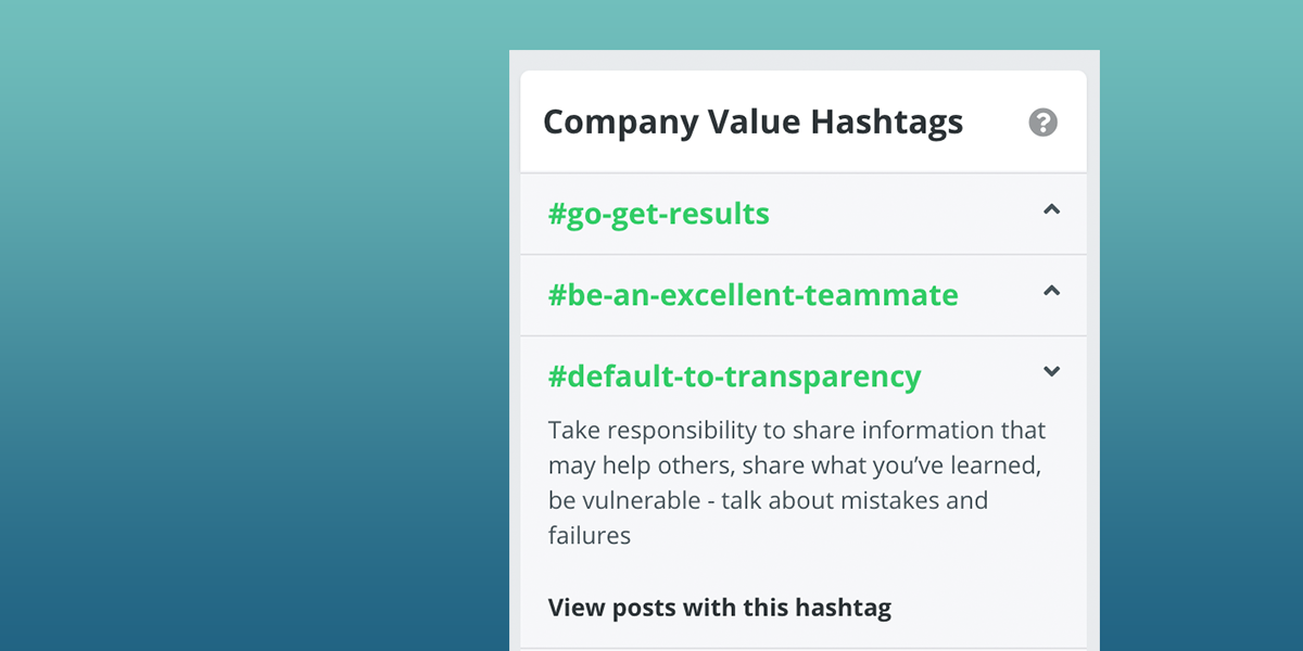 Screenshot of the Company Values Hashtags sidebar in Bonusly, featuring Bonusly's company values #go-get-results, #be-an-excellent-teammate, and #default-to-transparency